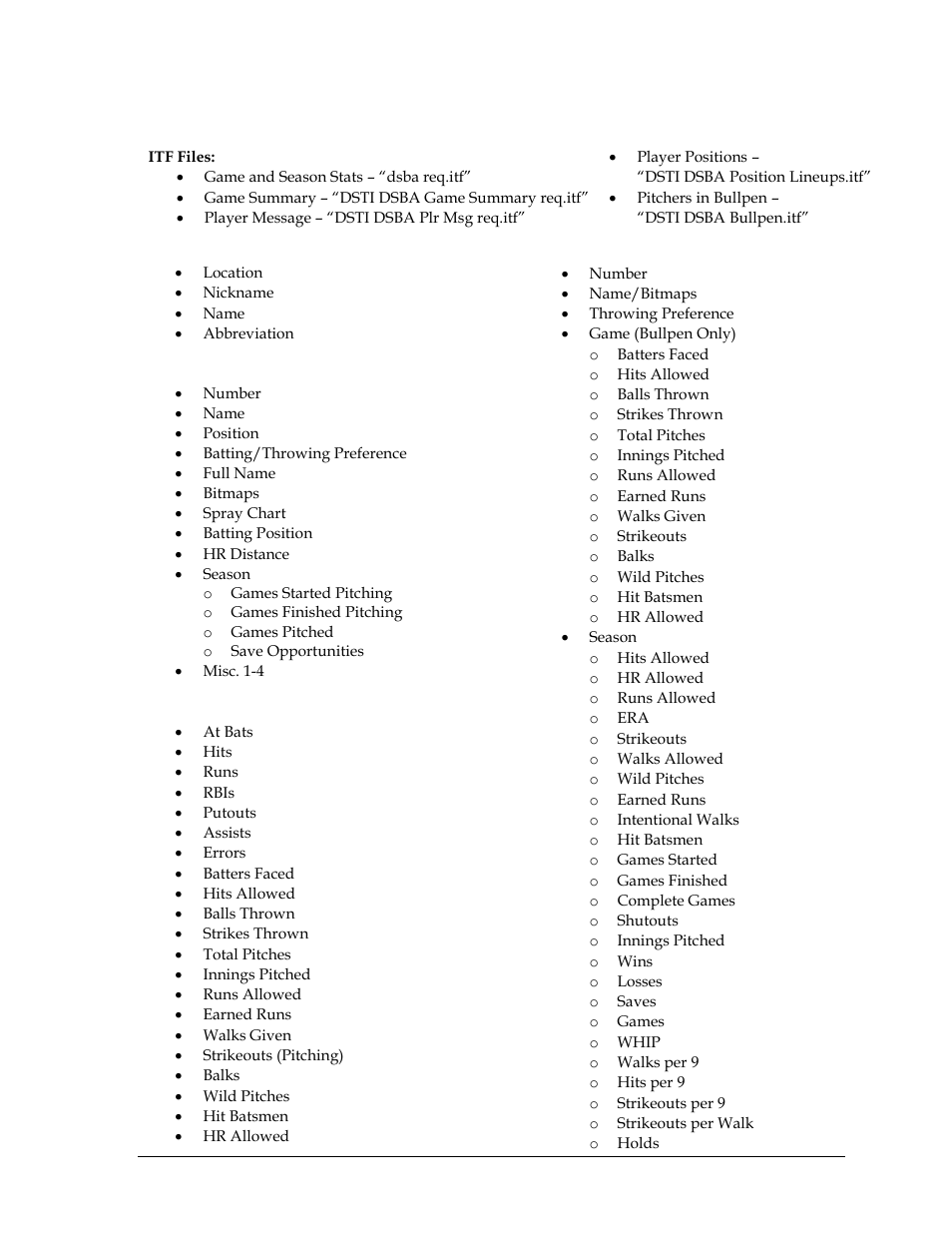 Requested stream, Team, Player | Player & team game stats, Bullpen 1 & bullpen 2 (home & guest), Player & team season stats | Daktronics DakStats Baseball Software User Manual | Page 29 / 31