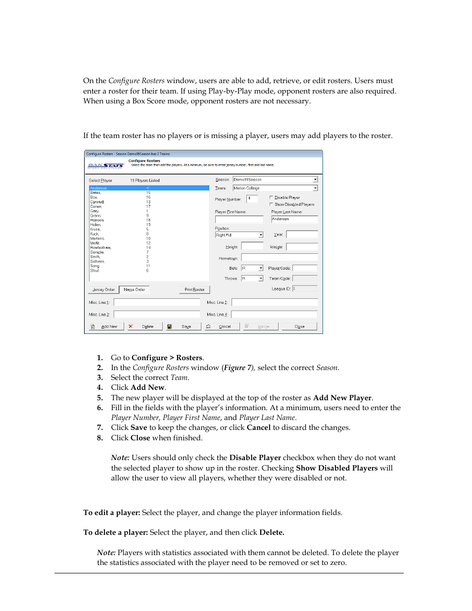 4 adding or editing rosters, Adding players to a roster, Deleting and editing players | Adding or editing rosters | Daktronics DakStats Baseball Software User Manual | Page 16 / 73