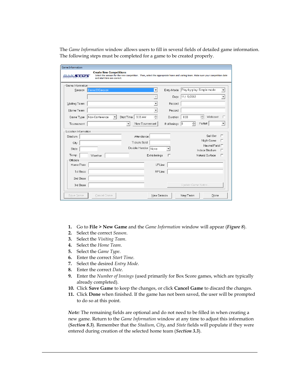 5 creating new games, To create a game, Creating new games | Daktronics DakStats Baseball Software User Manual | Page 17 / 73