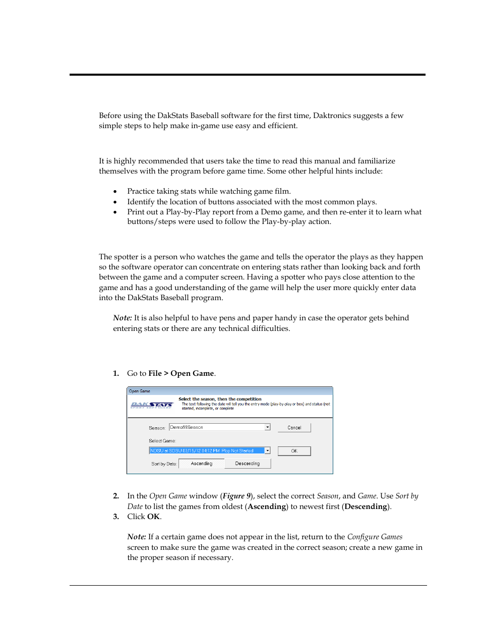 Section 4: pregame setup, 1 before the game, Be familiar with the program | Have a good spotter, 2 beginning the game, Section 4, Pregame setup, Before the game, Beginning the game | Daktronics DakStats Baseball Software User Manual | Page 19 / 73