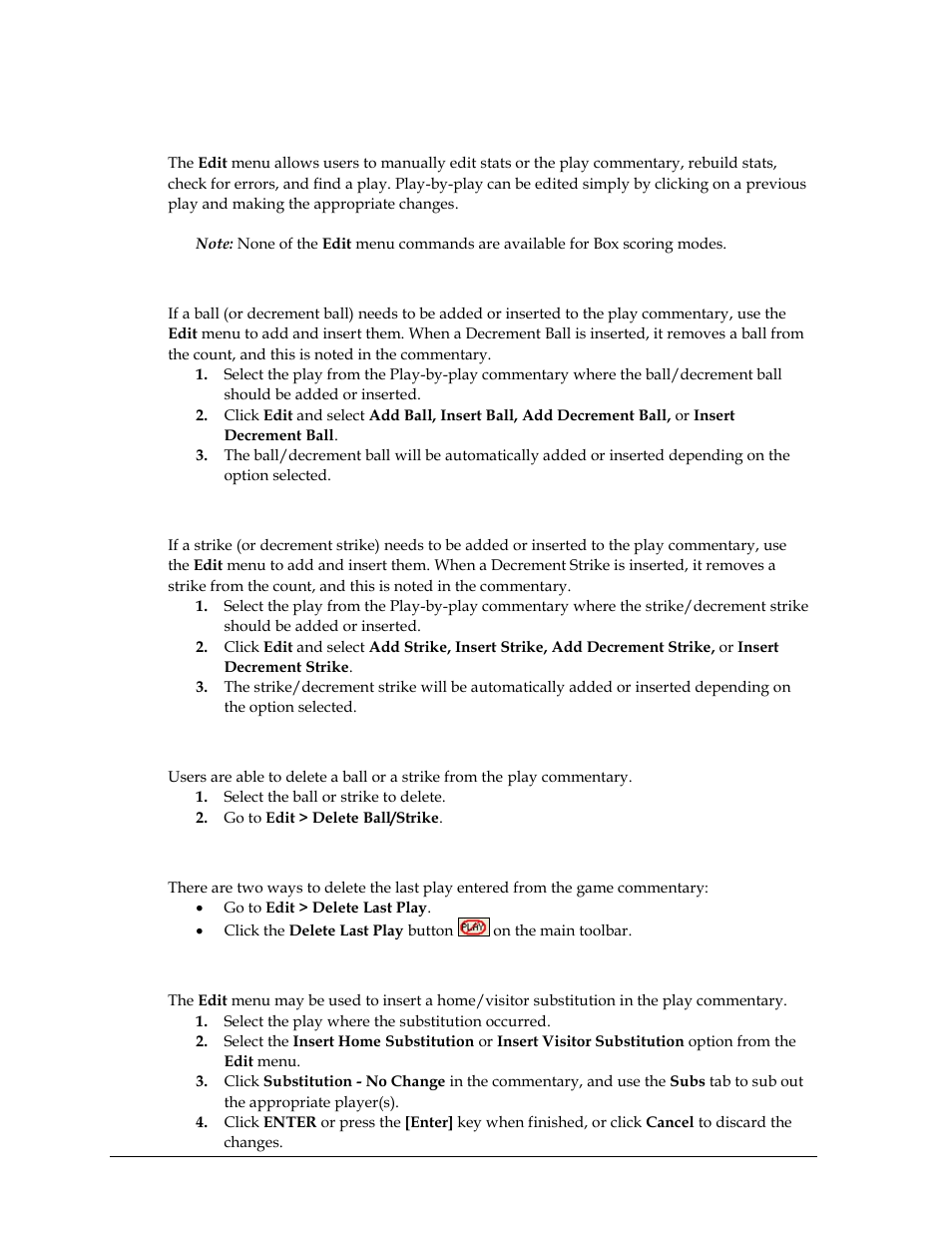 3 edit menu, Delete ball/strike, Delete last play | Edit menu | Daktronics DakStats Baseball Software User Manual | Page 30 / 73