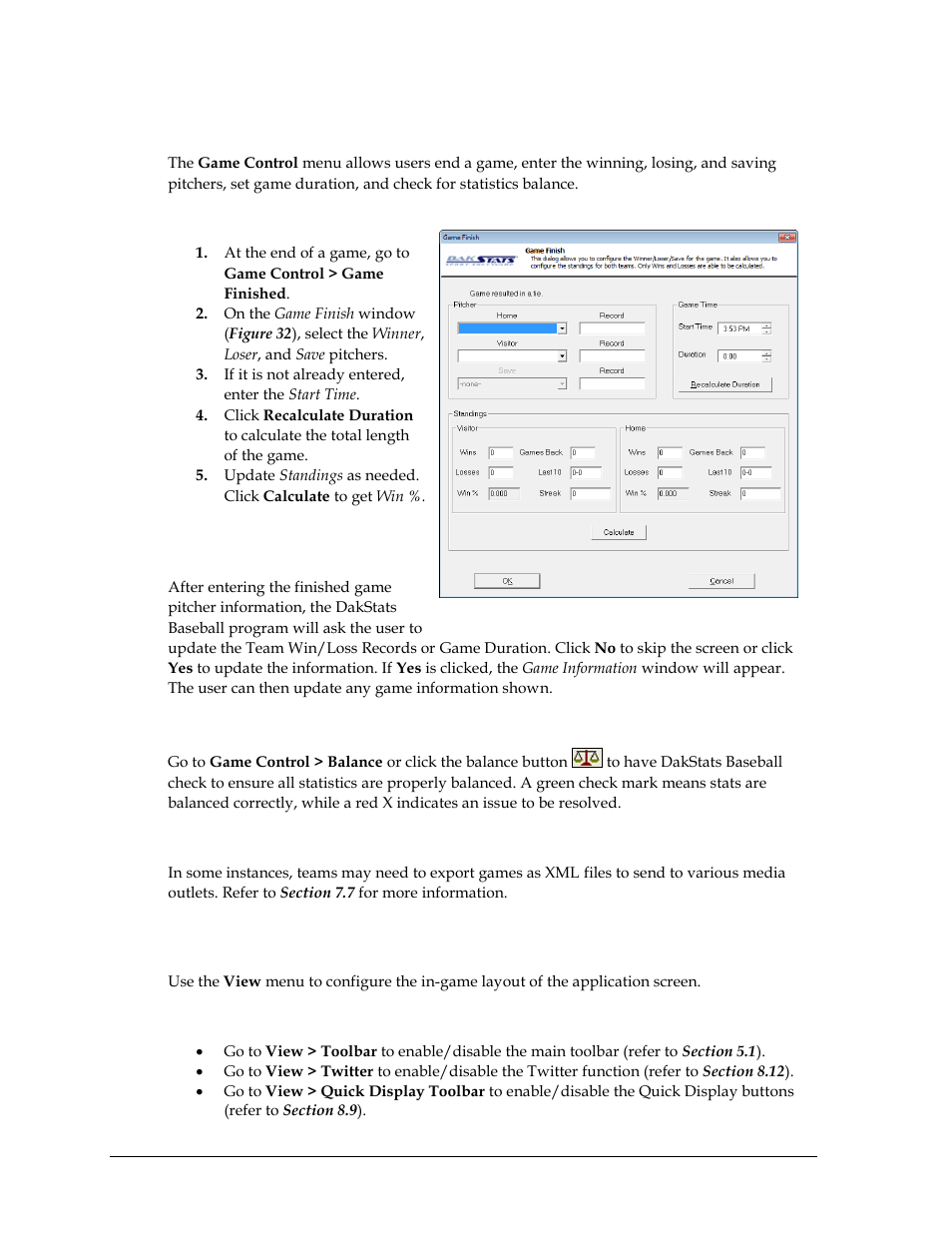 4 game control menu, Game finished, Update team win/loss records and duration | Balance, Export game as xml file, 5 view menu, Toolbars, Game control menu, View menu | Daktronics DakStats Baseball Software User Manual | Page 32 / 73