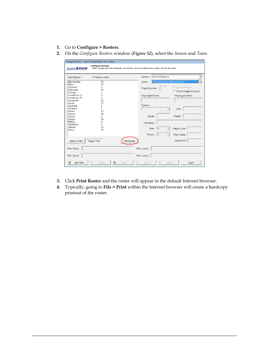 5 roster printouts, Roster printouts | Daktronics DakStats Baseball Software User Manual | Page 42 / 73