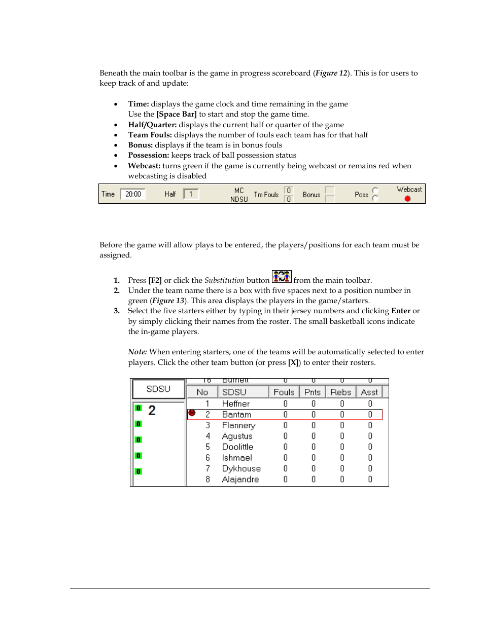 Game in progress scoreboard, Entering starters | Daktronics DakStats Basketball User Manual | Page 23 / 89