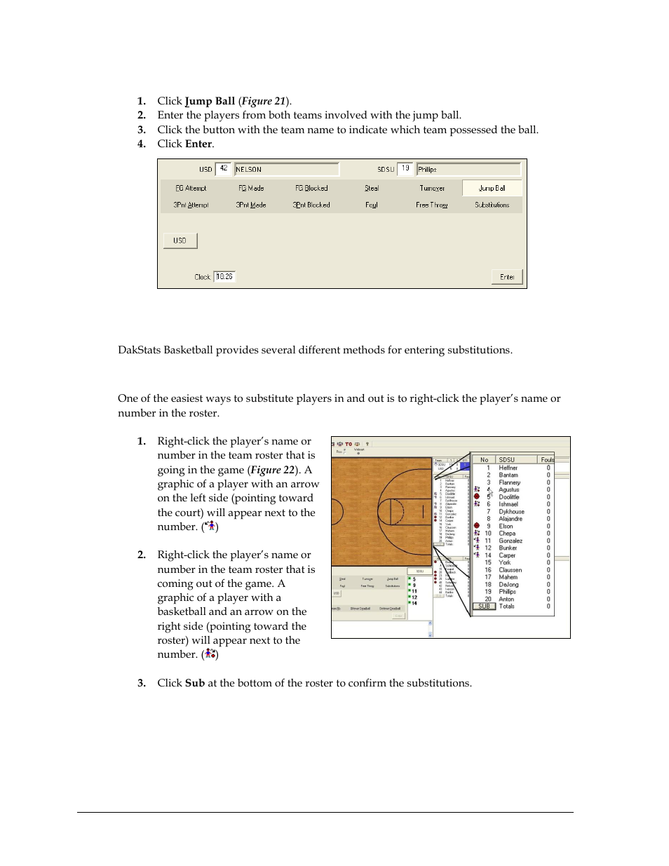 Entering a jump ball, Entering substitutions, Right-click the roster | Daktronics DakStats Basketball User Manual | Page 28 / 89