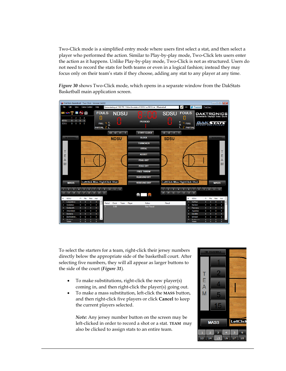 6 two-click mode, Entering starters/subs, Two-click mode | Daktronics DakStats Basketball User Manual | Page 35 / 89