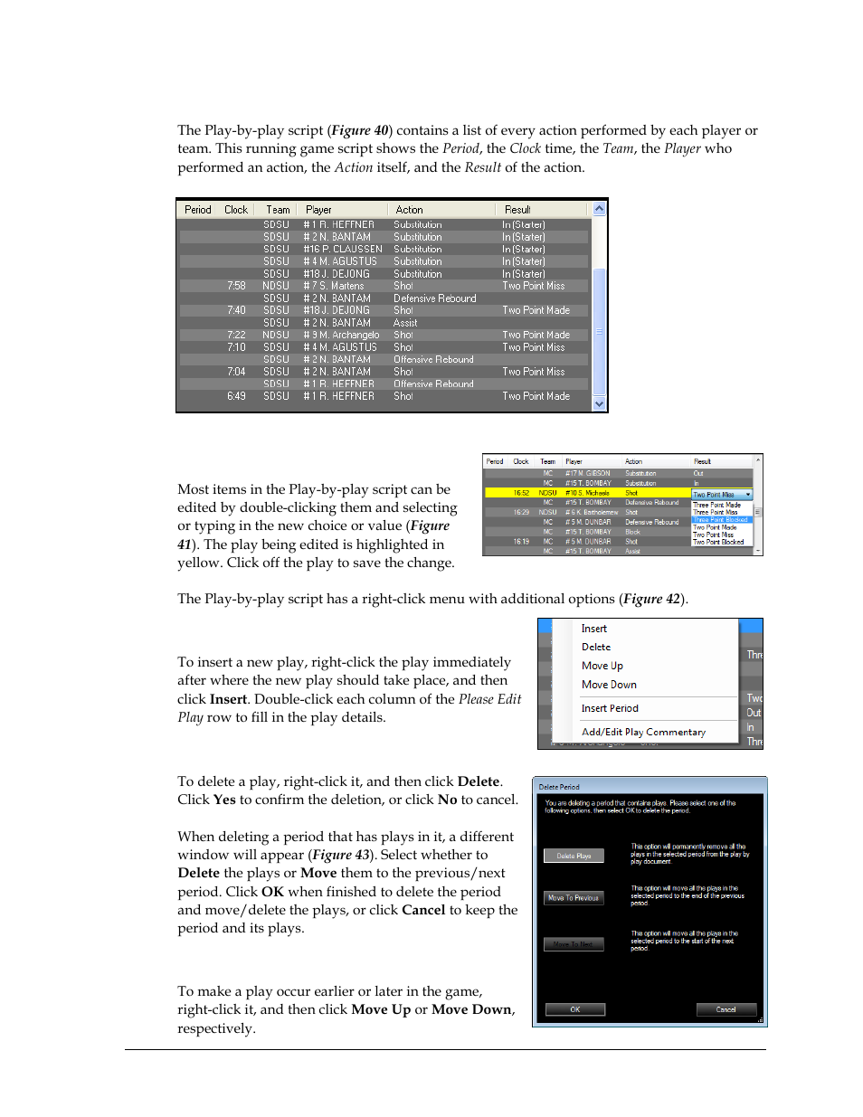 Play-by-play script, Editing plays, Inserting plays | Deleting plays, Moving plays | Daktronics DakStats Basketball User Manual | Page 39 / 89