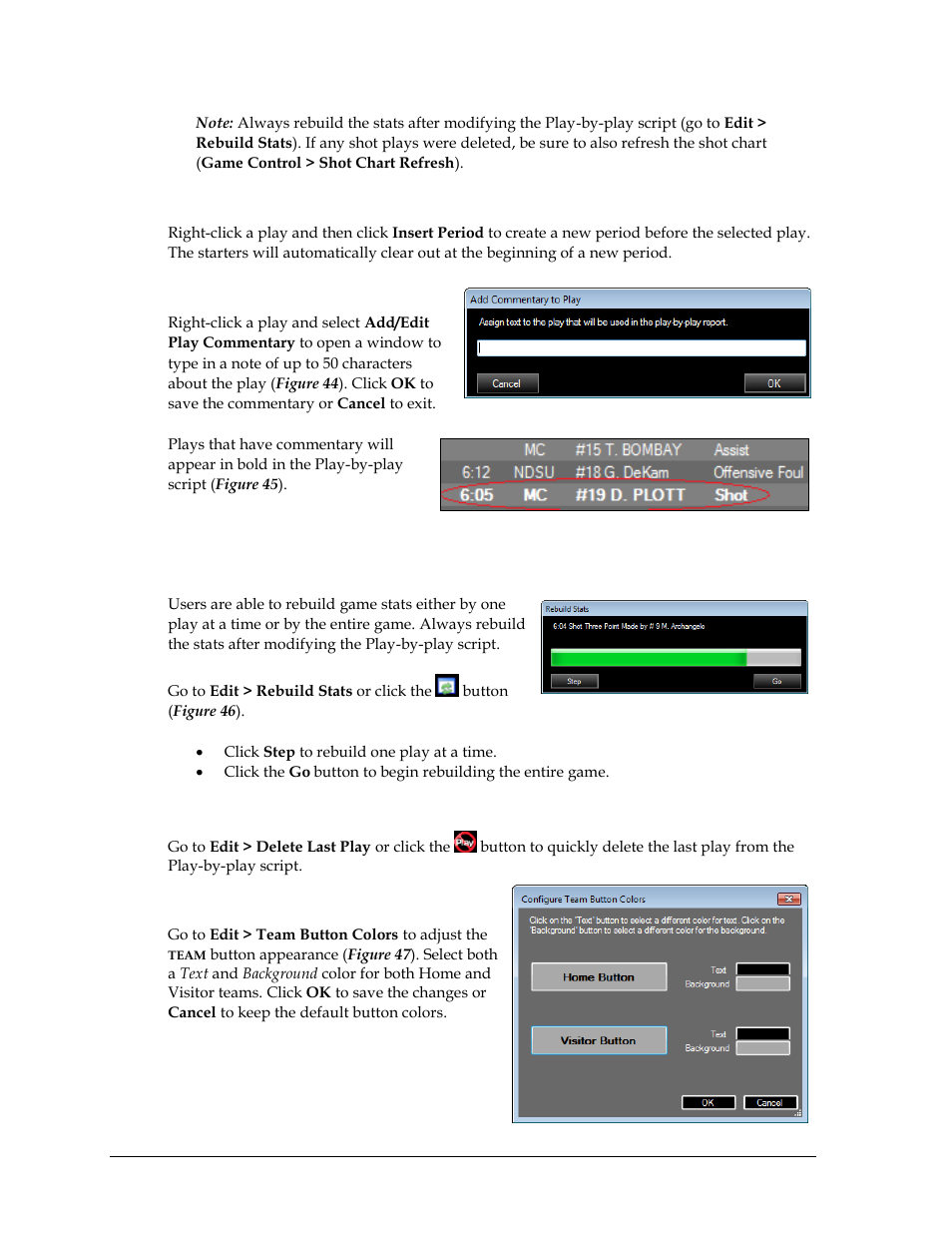 Insert period, Add/edit play commentary, Two-click edit menu | Rebuild stats, Delete last play, Team button colors | Daktronics DakStats Basketball User Manual | Page 40 / 89