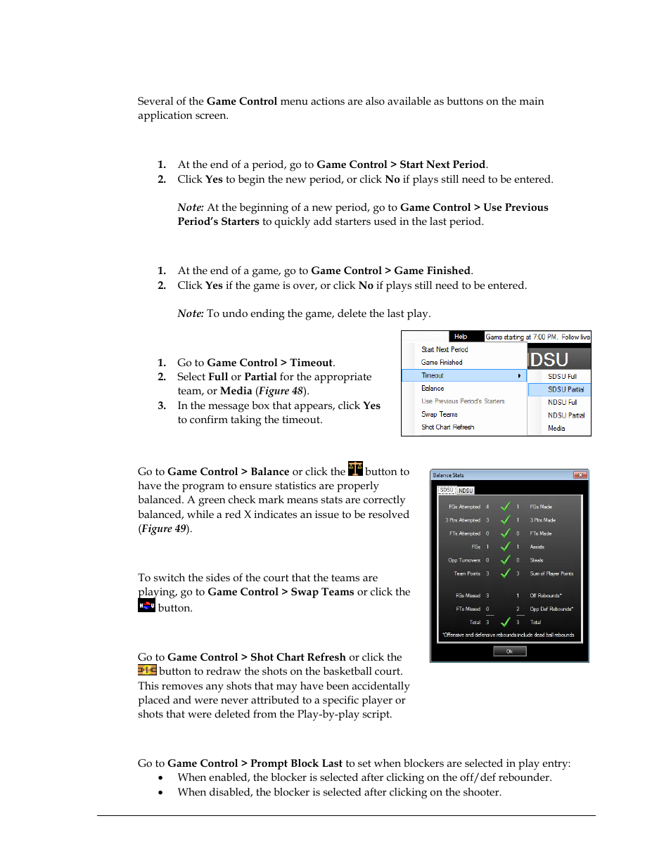 Two-click game control menu, Start next period, Game finished | Timeout, Balance, Swap teams, Shot chart refresh, Prompt block last | Daktronics DakStats Basketball User Manual | Page 41 / 89