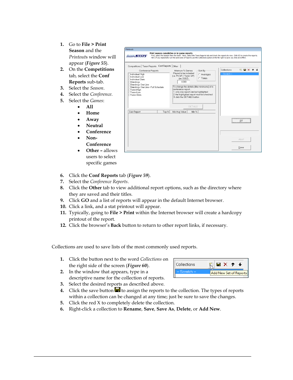 Printing conference season reports, Creating collections | Daktronics DakStats Basketball User Manual | Page 48 / 89