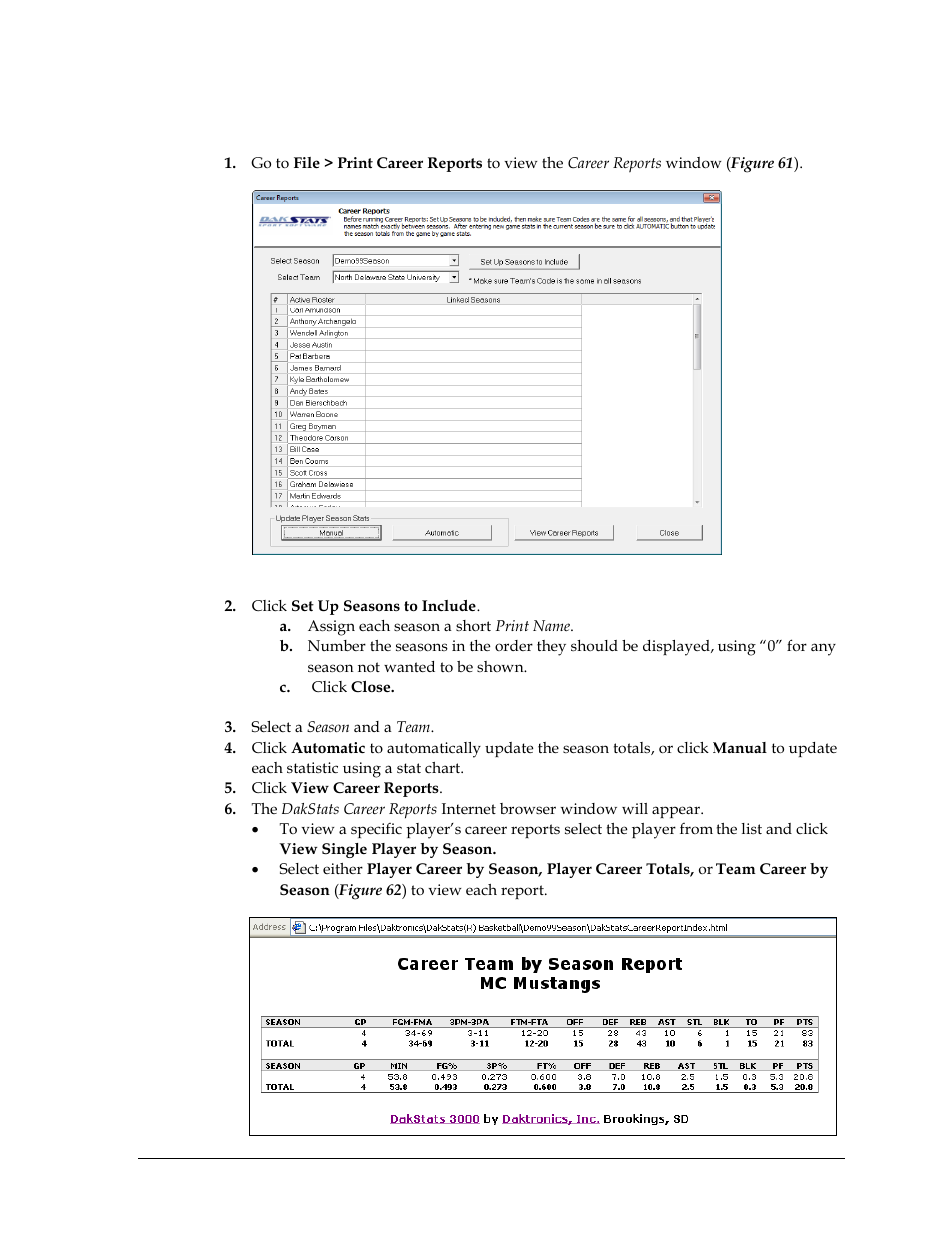 4 print career reports, Print career reports | Daktronics DakStats Basketball User Manual | Page 49 / 89