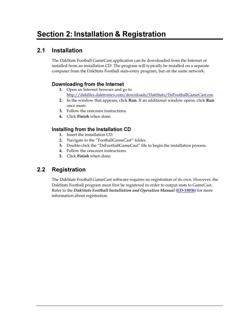 Installation & registration, Installation, Downloading from the internet | Installing from the installation cd, Registration | Daktronics DakStats Football GameCast User Manual | Page 7 / 21