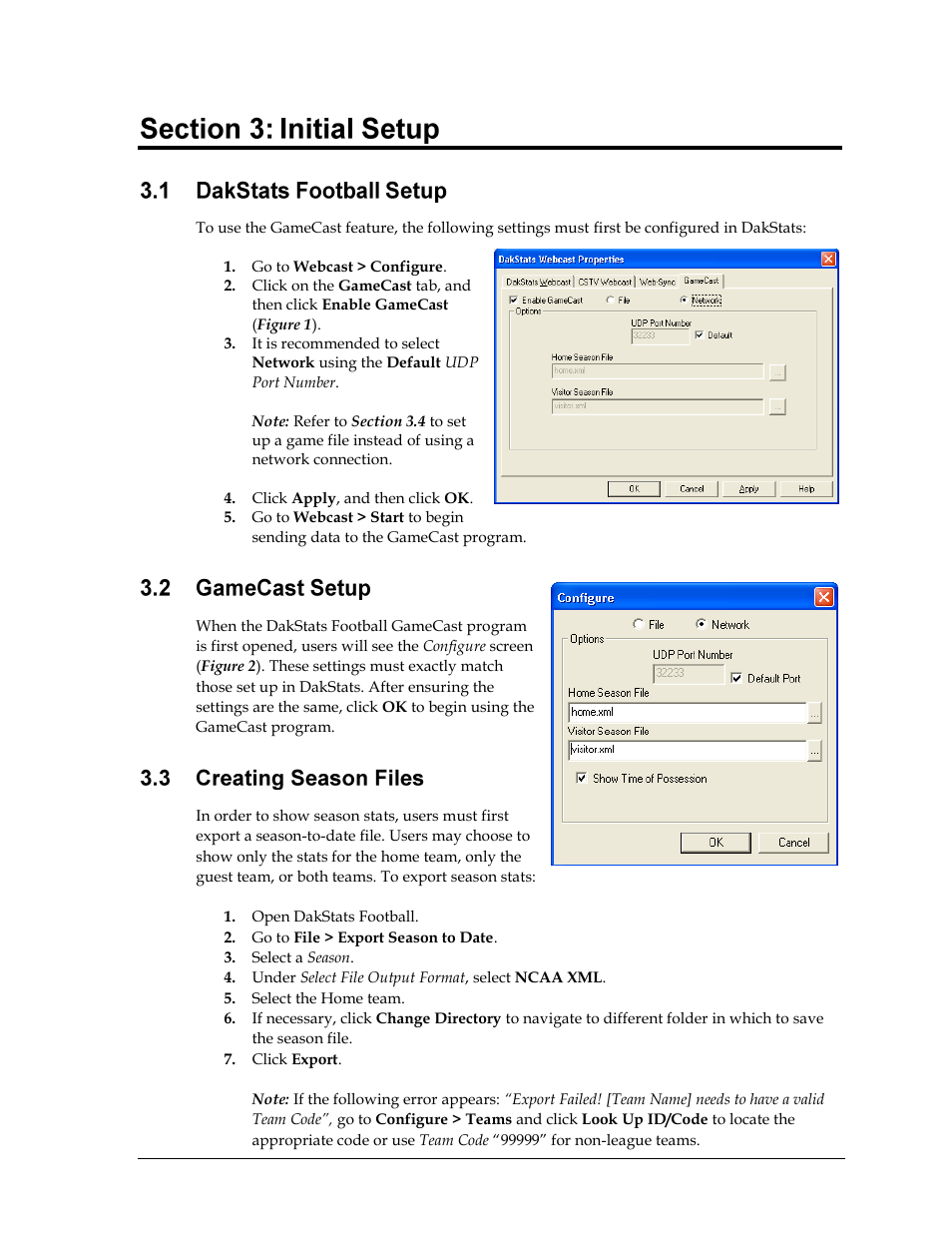Initial setup, Dakstats football setup, Gamecast setup | Creating season files | Daktronics DakStats Football GameCast User Manual | Page 9 / 21