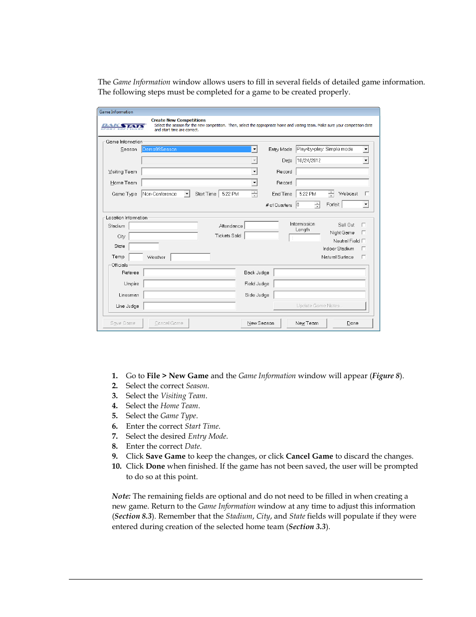 5 creating new games, To create a game, Creating new games | Section 3.5 ) | Daktronics DakStats Football User Manual | Page 17 / 77