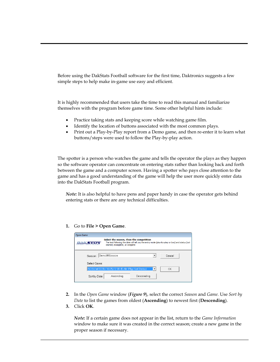 Section 4: pregame setup, 1 before the game, Be familiar with the program | Have a good spotter, 2 beginning the game, Section 4, Pregame setup, Before the game, Beginning the game | Daktronics DakStats Football User Manual | Page 19 / 77