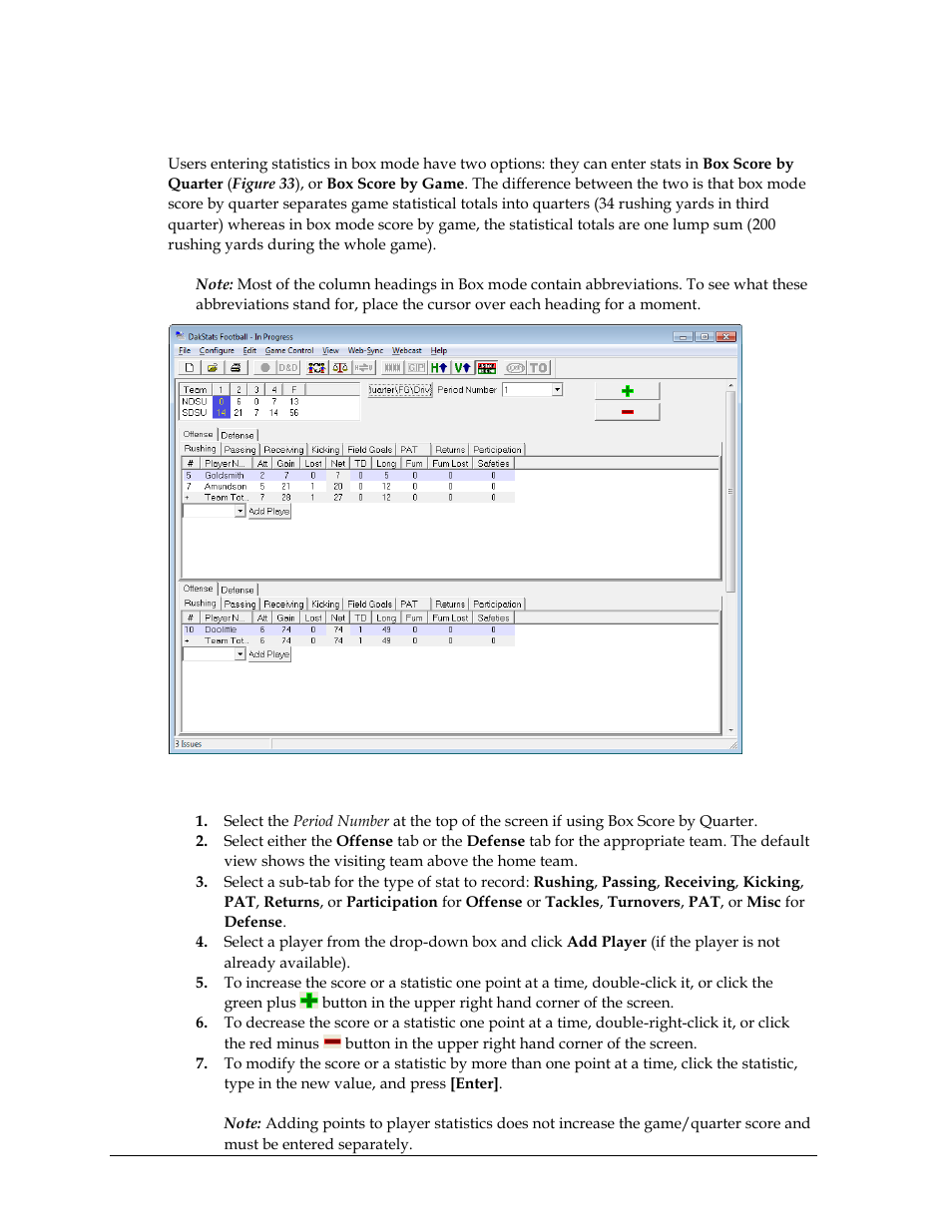 6 box mode, Entering scores & statistics, Box mode | Daktronics DakStats Football User Manual | Page 36 / 77