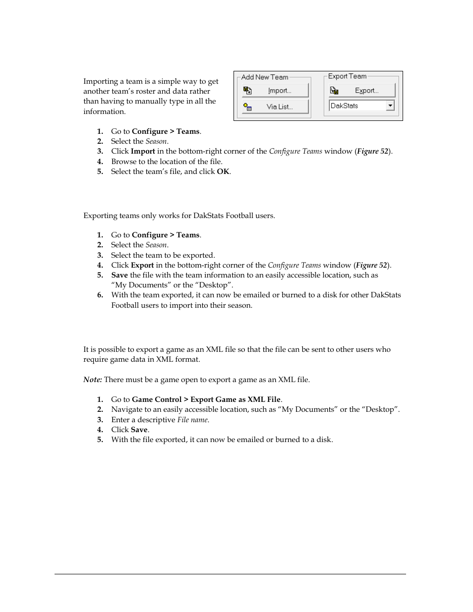 4 importing teams, 5 exporting teams, 6 exporting games as xml files | Importing teams, Exporting teams, Exporting games as xml files, Section 7.6 | Daktronics DakStats Football User Manual | Page 48 / 77