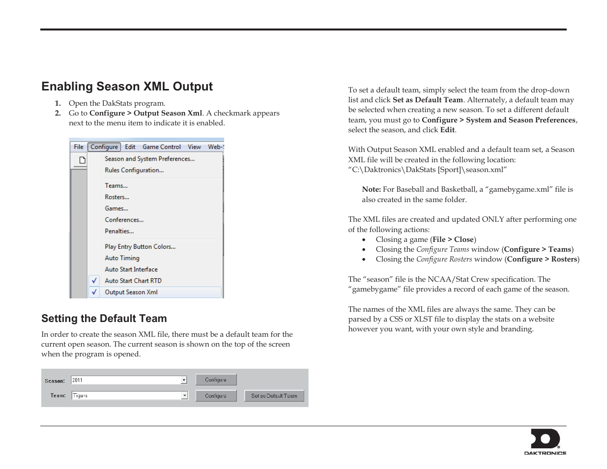 Enabling season xml output, Setting the default team | Daktronics DakStats Football User Manual | Page 77 / 77