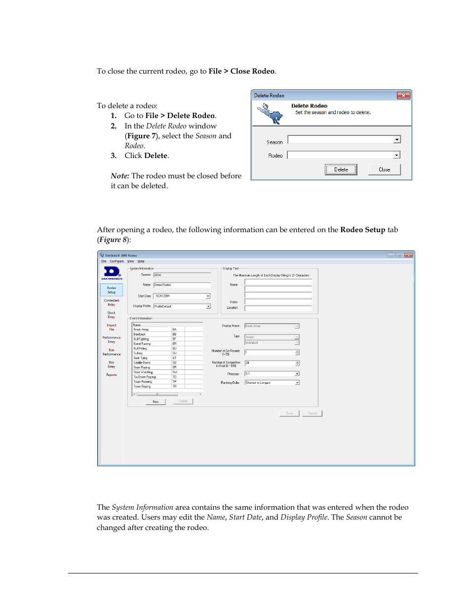 Closing a rodeo, Deleting a rodeo, 4 rodeo setup | System information, Rodeo setup | Daktronics DakStats 3000 Rodeo User Manual | Page 11 / 37