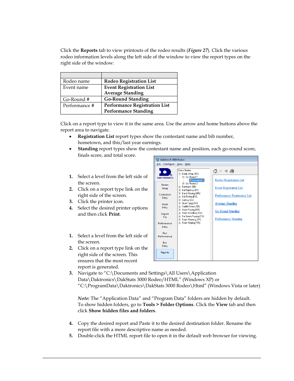 11 reports, Printing reports, Copying reports | Reports | Daktronics DakStats 3000 Rodeo User Manual | Page 23 / 37