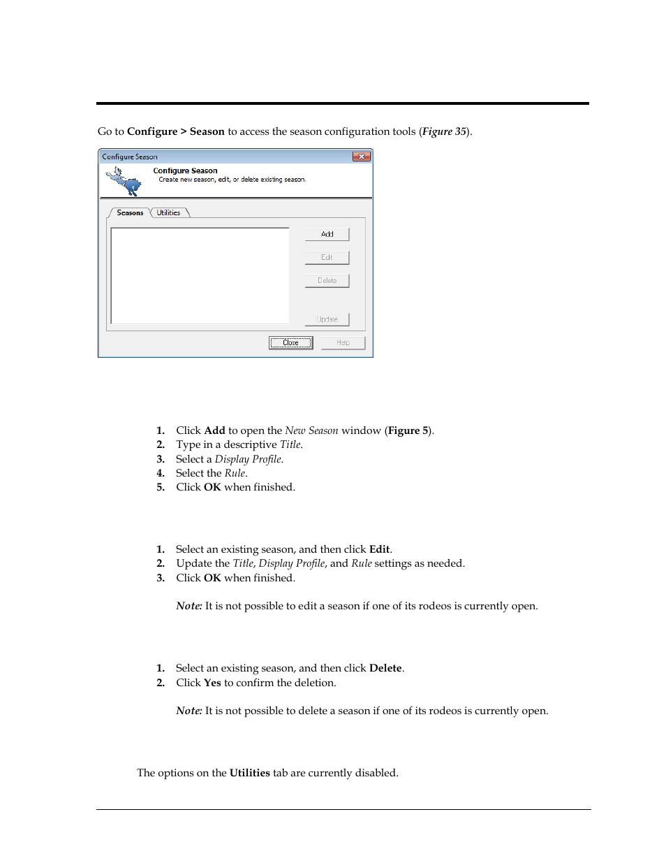 Section 6: season configuration, 1 adding seasons, 2 editing seasons | 3 deleting seasons, 4 utilities, Section 6, Season configuration, Adding seasons, Editing seasons, Deleting seasons | Daktronics DakStats 3000 Rodeo User Manual | Page 31 / 37
