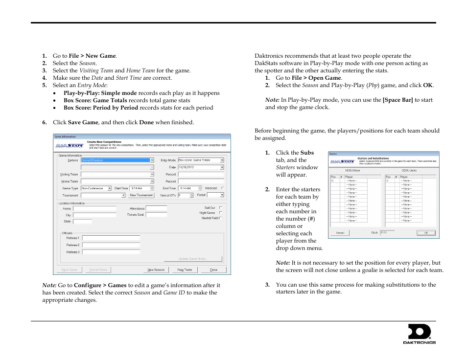 Creating games, Play-by-play entry, Entering starters | Dakstats, Soccer quick start guide 2 of 7 | Daktronics DakStats Soccer User Manual | Page 2 / 7