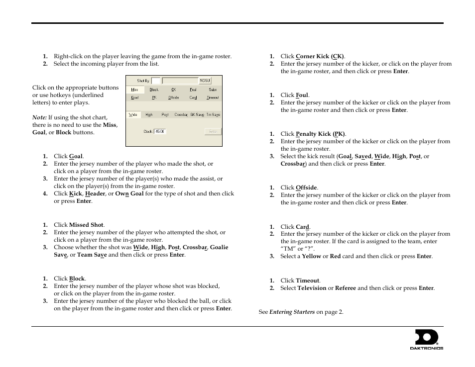 Substitutions, Using play entry buttons, Goals | Misses, Blocks, Corner kicks, Fouls, Penalty kicks, Offsides, Cards | Daktronics DakStats Soccer User Manual | Page 4 / 7