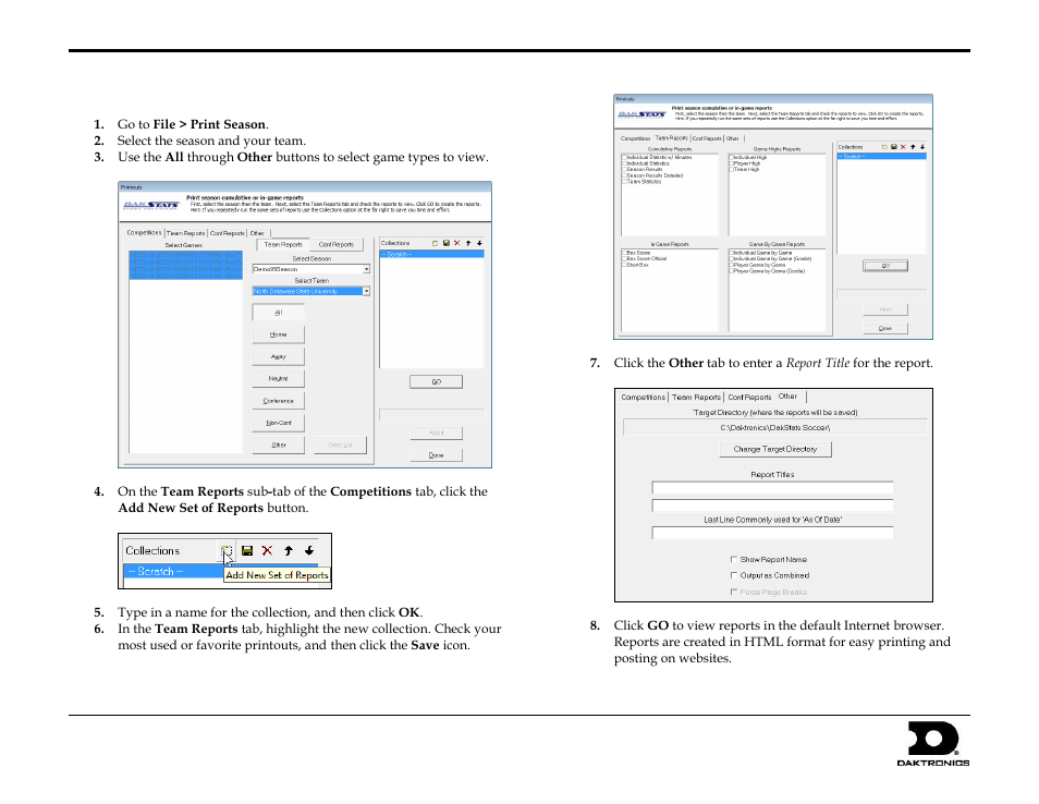 Printing season stats, Dakstats, Soccer quick start guide 6 of 7 | Daktronics DakStats Soccer User Manual | Page 6 / 7
