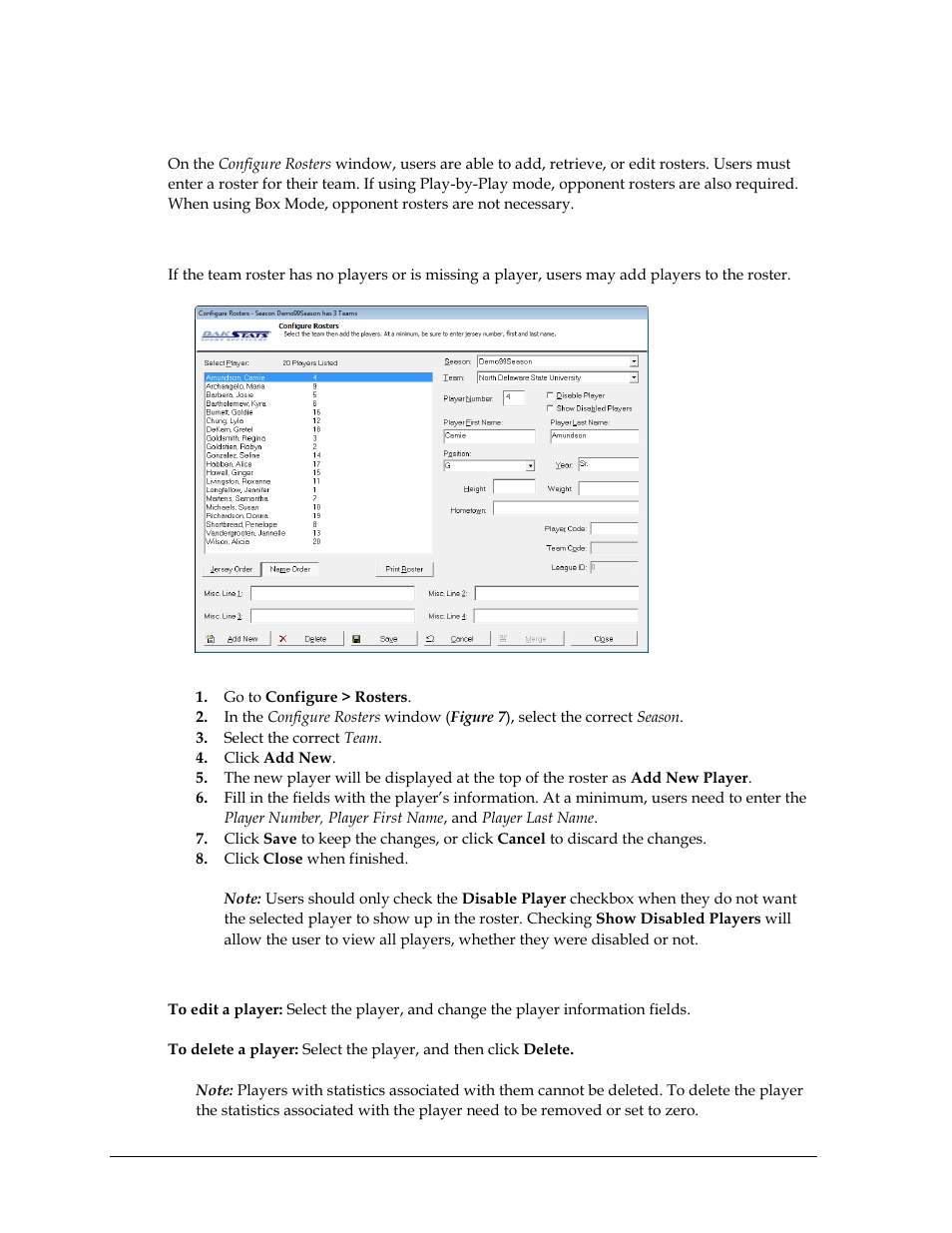 4 adding or editing rosters, Adding players to a roster, Deleting and editing players | Adding or editing rosters, Section 3.4 ) | Daktronics DakStats Soccer User Manual | Page 16 / 65