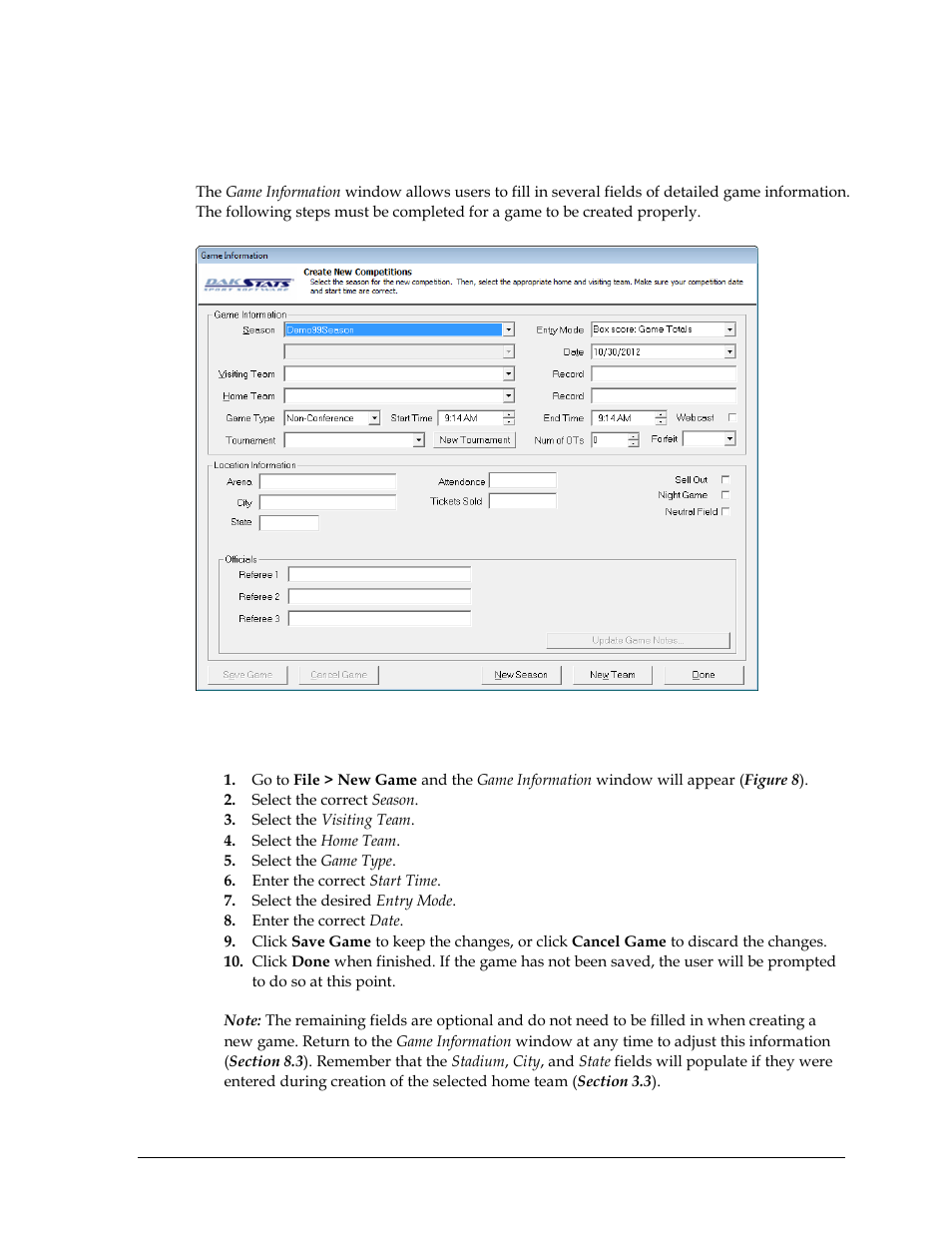 5 creating new games, To create a new game, Creating new games | Section 3.5 ) | Daktronics DakStats Soccer User Manual | Page 17 / 65