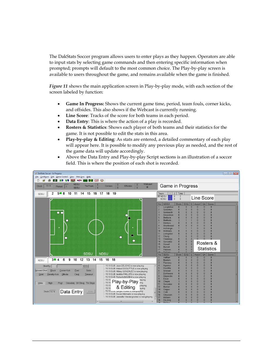 2 play-by-play mode, Play-by-play mode | Daktronics DakStats Soccer User Manual | Page 22 / 65