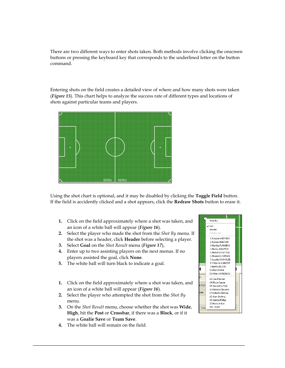Entering shots, Entering shots on the field, Made shots | Missed shots | Daktronics DakStats Soccer User Manual | Page 24 / 65