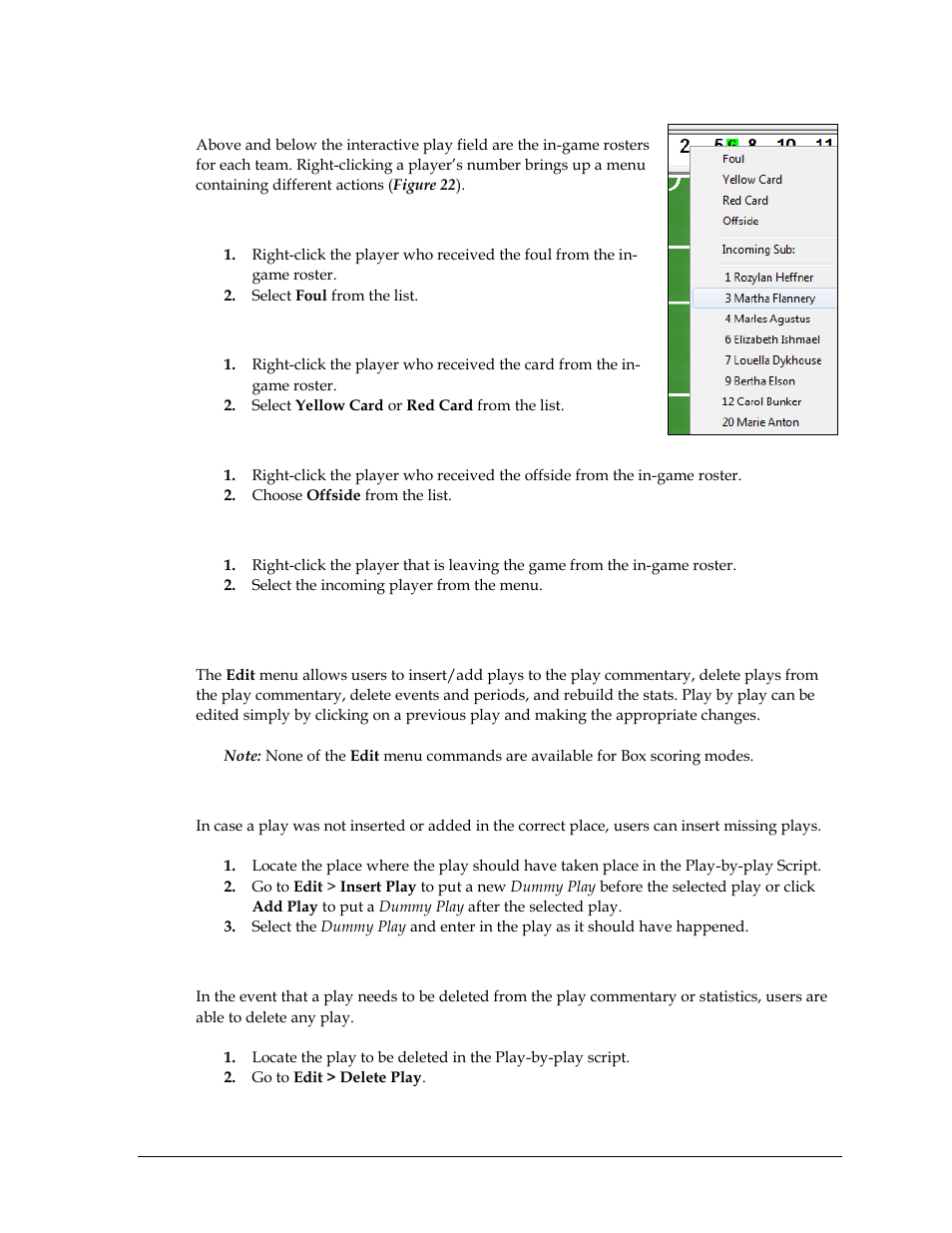 In-game roster, Fouls, Cards | Offsides, Substitutions, 3 edit menu, Manually adding and inserting plays, Deleting plays, Edit menu | Daktronics DakStats Soccer User Manual | Page 27 / 65