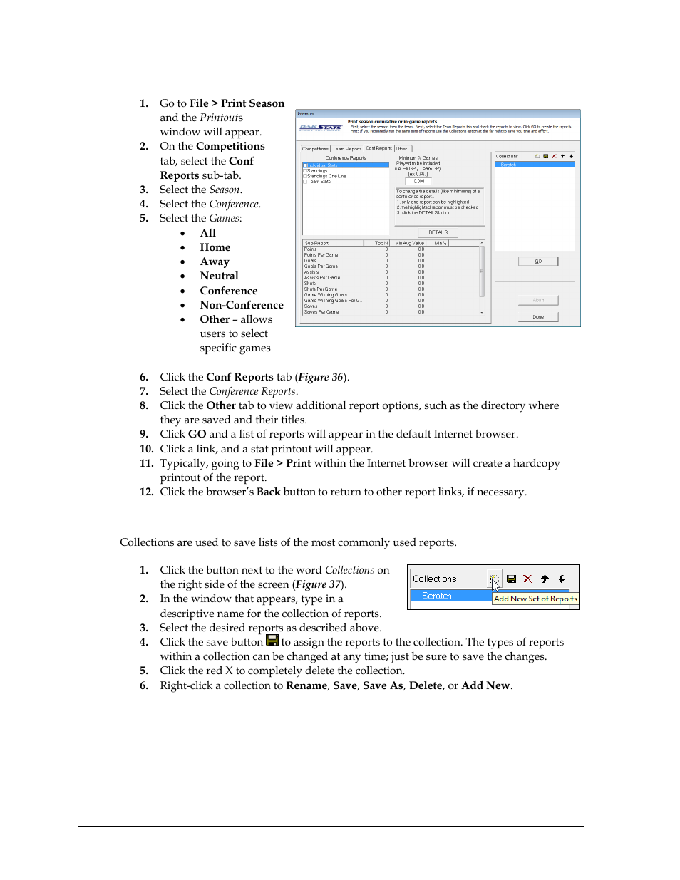 Printing conference season reports, Creating collections | Daktronics DakStats Soccer User Manual | Page 36 / 65