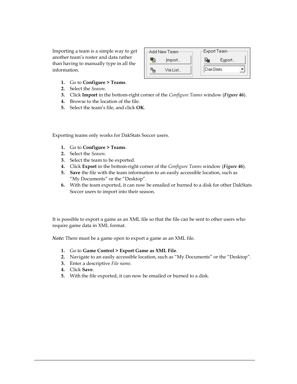 4 importing teams, 5 exporting teams, 6 exporting games as xml files | Importing teams, Exporting teams, Exporting games as xml files, Section 7.6 | Daktronics DakStats Soccer User Manual | Page 42 / 65