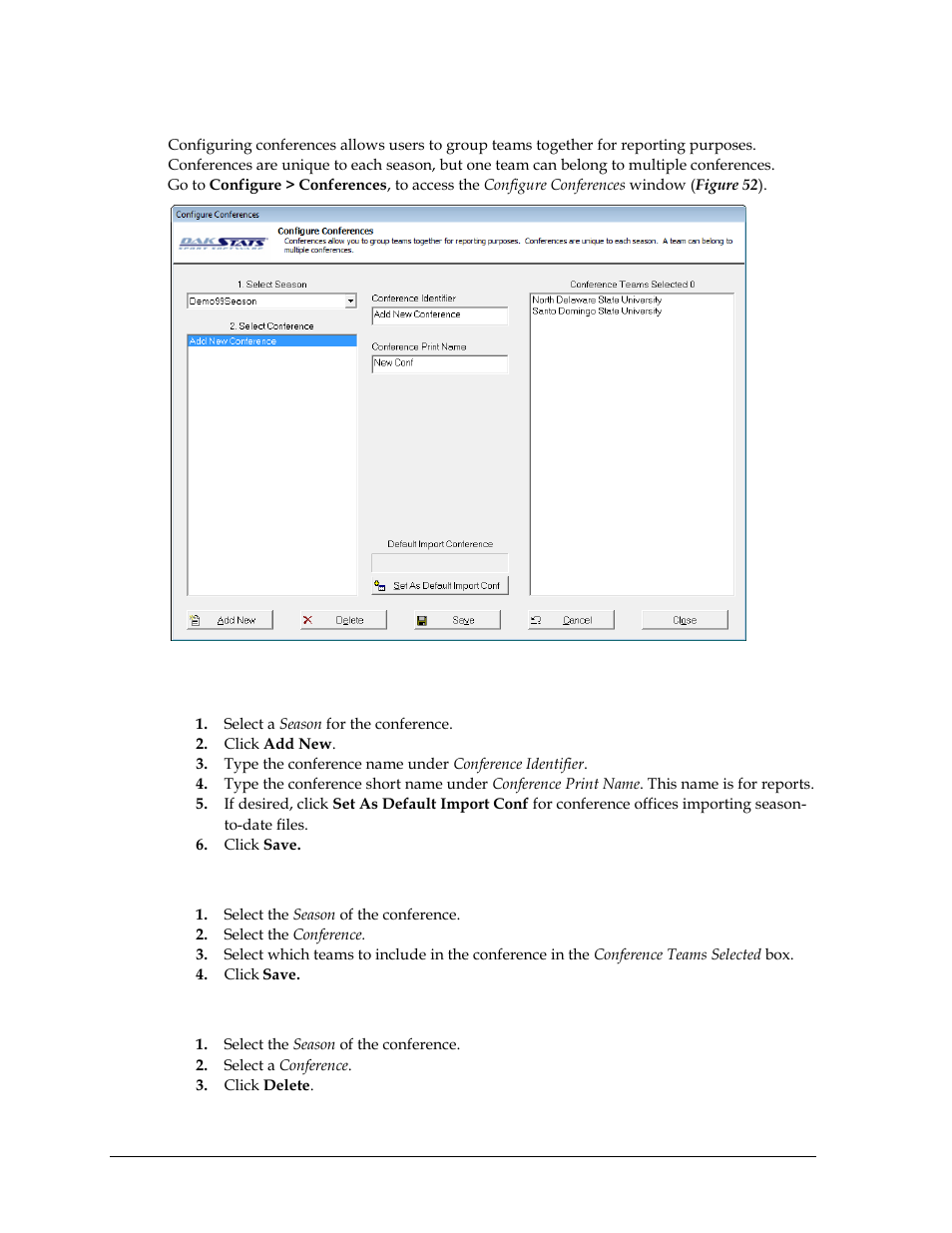 Configuring conferences, To create a new conference, To configure a conference | To delete a conference | Daktronics DakStats Soccer User Manual | Page 46 / 65