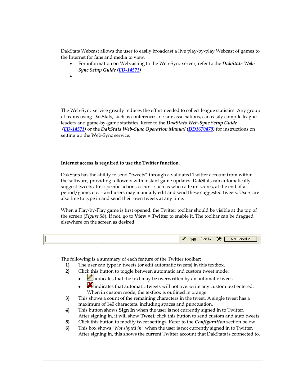 8 webcast, 9 web-sync, 10 twitter | Webcast, Web-sync, Twitter | Daktronics DakStats Soccer User Manual | Page 49 / 65