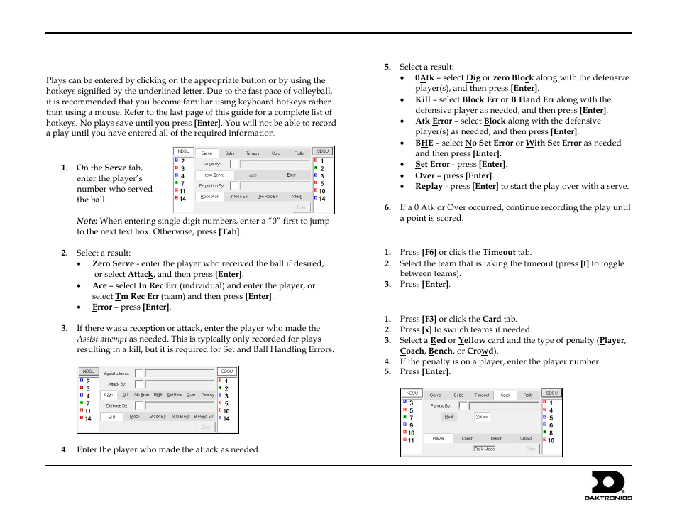 Play entry buttons & shortcuts, Entering serves, Taking timeouts | Entering cards, Dakstats, Volleyball quick start guide 3 of 7 | Daktronics DakStats Volleyball User Manual | Page 3 / 7
