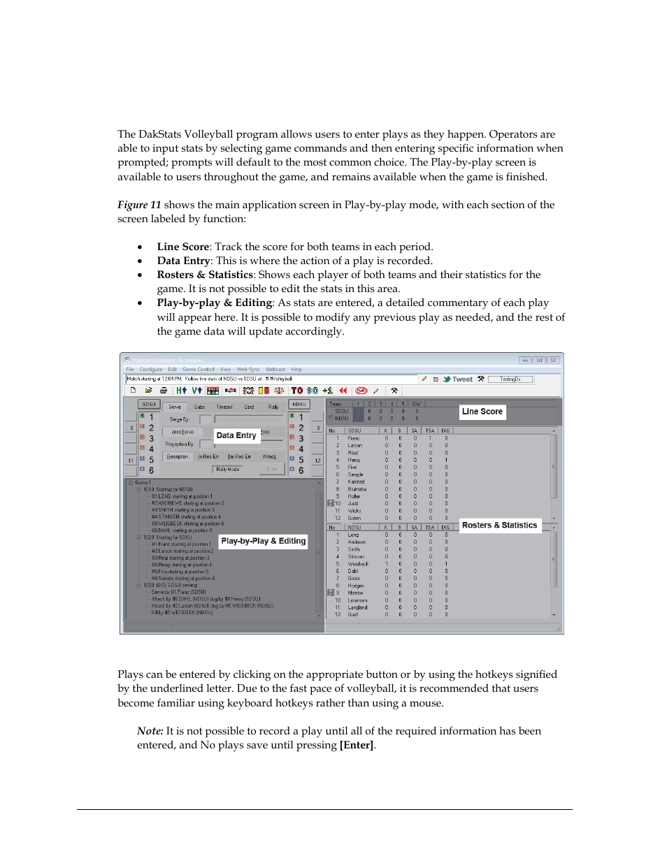 2 play-by-play mode, Play-by-play mode | Daktronics DakStats Volleyball User Manual | Page 20 / 67