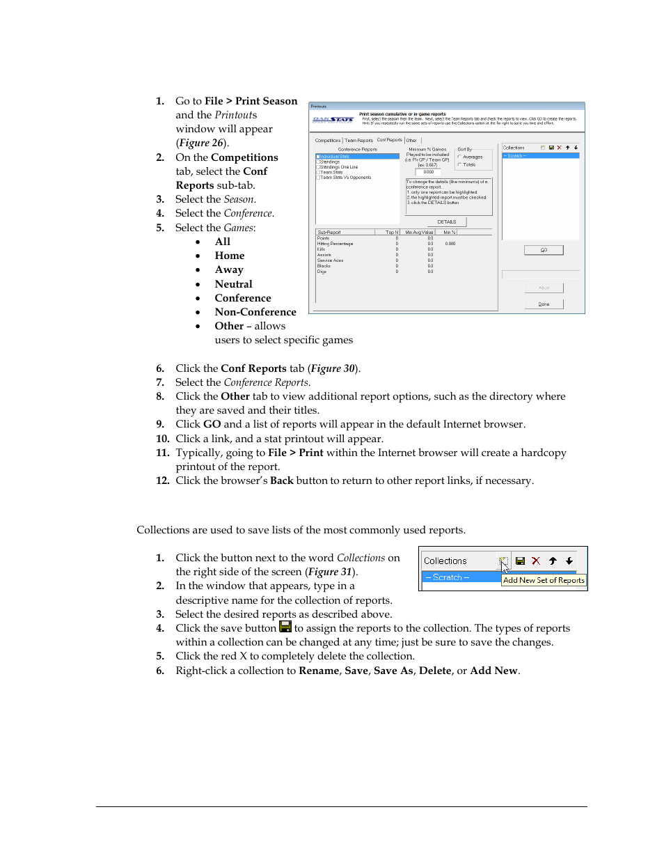 Printing conference season reports, Creating collections | Daktronics DakStats Volleyball User Manual | Page 31 / 67