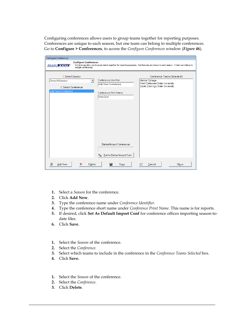 Configuring conferences, To create a new conference, To configure a conference | To delete a conference | Daktronics DakStats Volleyball User Manual | Page 42 / 67