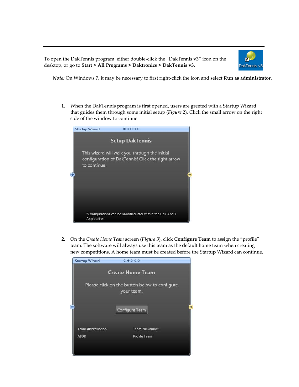 Section 3: initial setup, 1 startup wizard, Section 3 | Initial setup, Startup wizard | Daktronics DakTennis Version 3 User Manual | Page 9 / 34