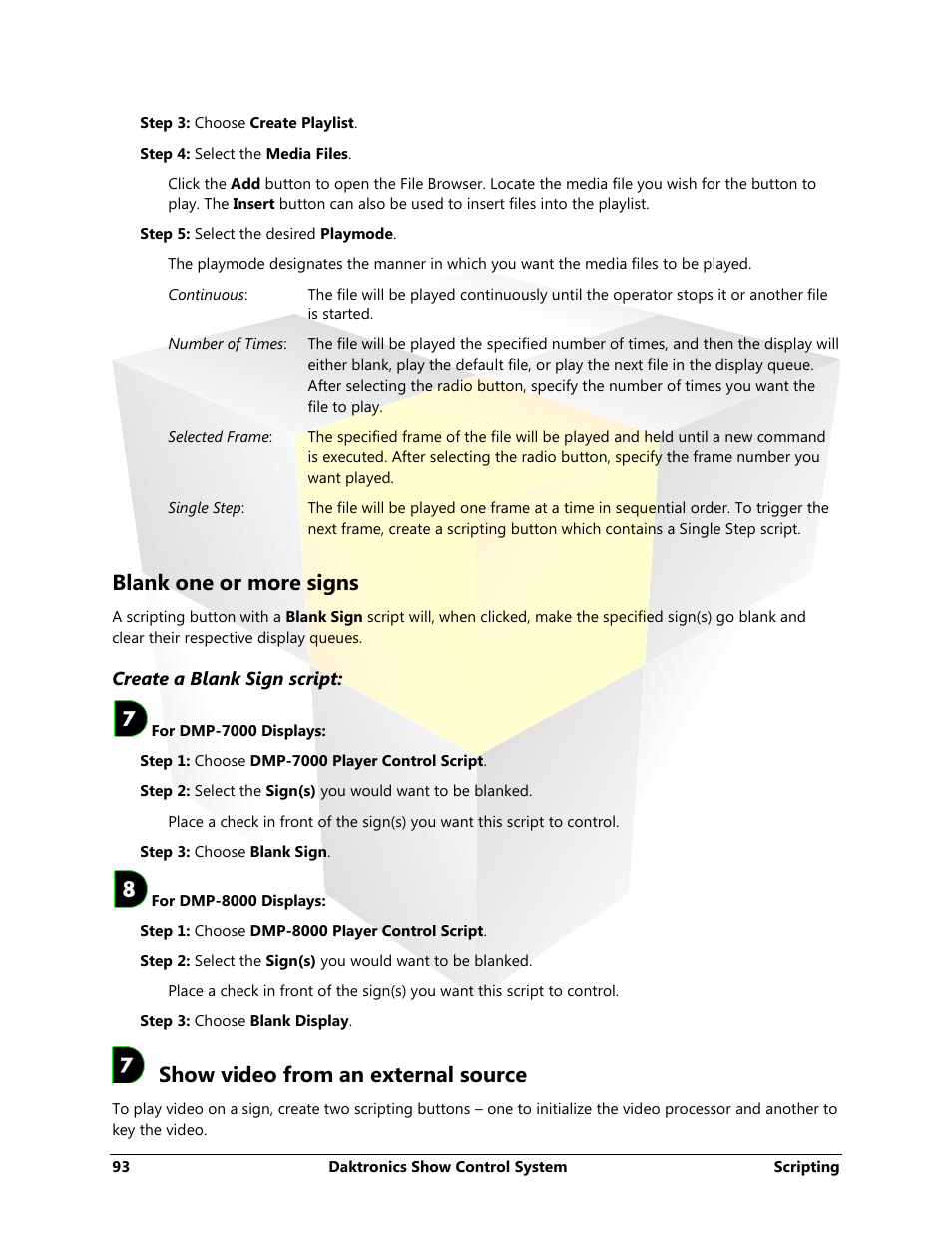Blank one or more signs, Show video from an external source | Daktronics Show Control System User Manual | Page 100 / 146