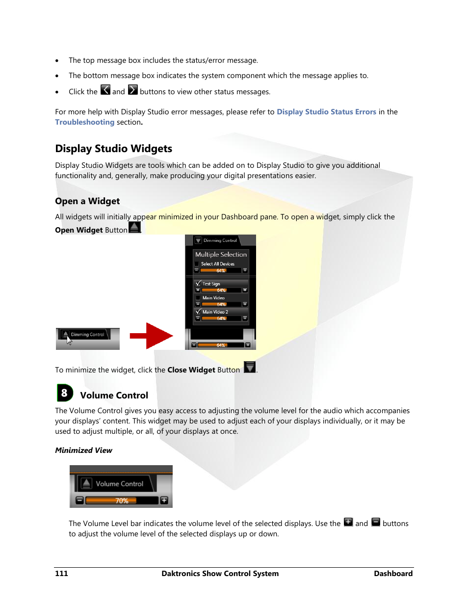 Display studio widgets, Open a widget, Volume control | Volume control widget | Daktronics Show Control System User Manual | Page 118 / 146