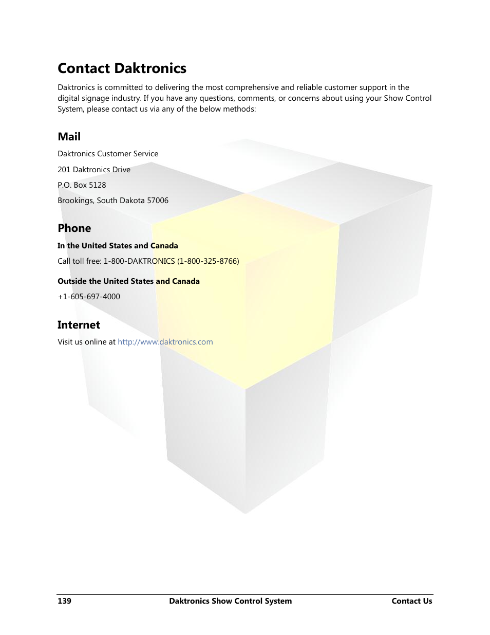 Contact daktronics, Mail, Phone | Internet | Daktronics Show Control System User Manual | Page 146 / 146