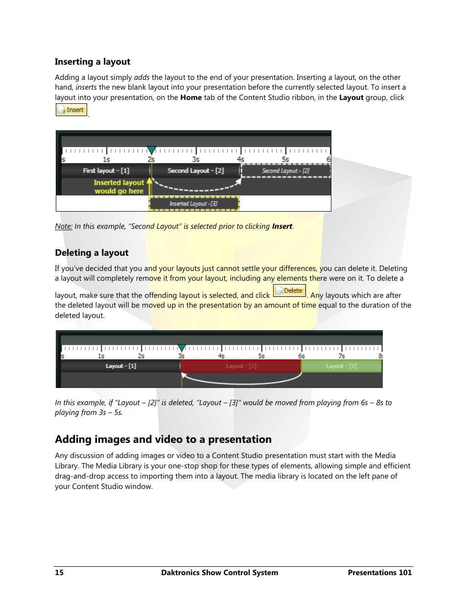 Inserting a layout, Deleting a layout, Adding images and video to a presentation | Daktronics Show Control System User Manual | Page 22 / 146
