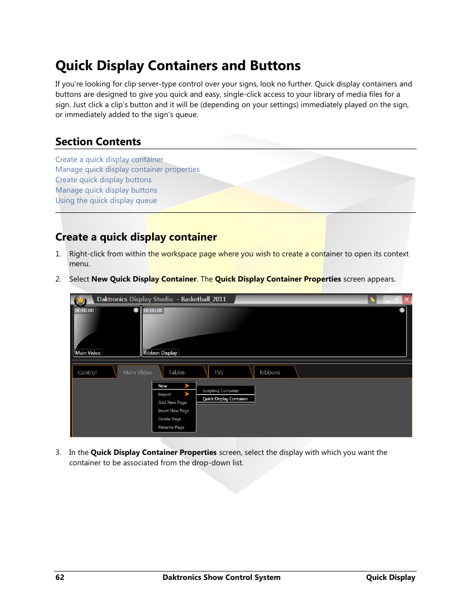 Quick display containers and buttons, Create a quick display container, Quick display containers | And buttons | Daktronics Show Control System User Manual | Page 69 / 146