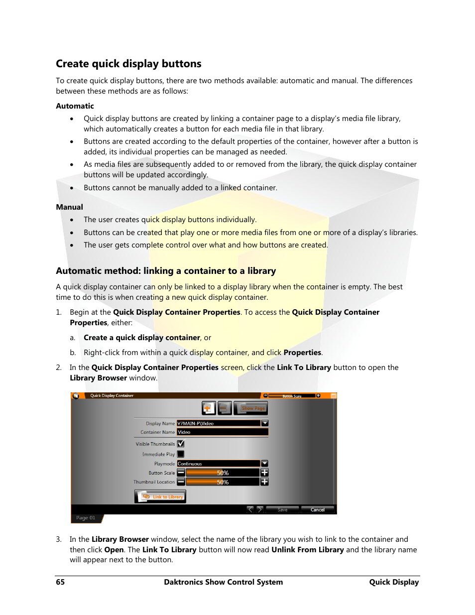 Create quick display buttons, Automatic method: linking a container to a library | Daktronics Show Control System User Manual | Page 72 / 146