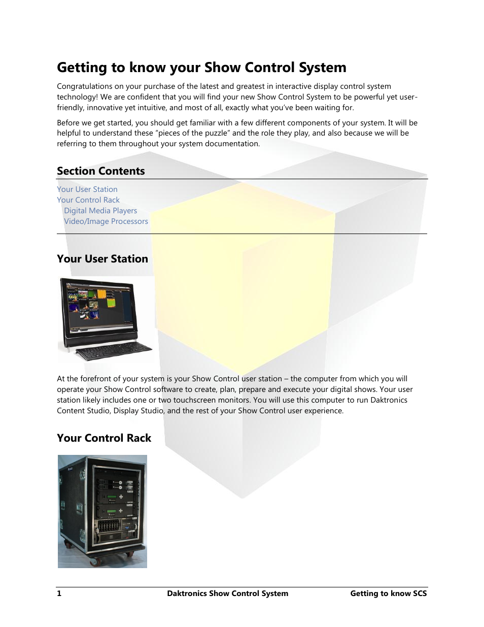 Getting to know your show control system, Your user station, Your control rack | Daktronics Show Control System User Manual | Page 8 / 146