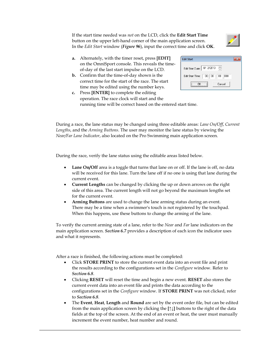 During a race, Lane status, After a race | Daktronics OmniSport 2000 Timing Console User Manual | Page 101 / 316
